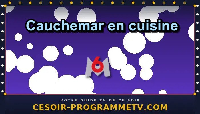 Cauchemar en cuisine