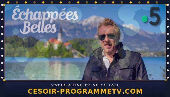 Echappées belles