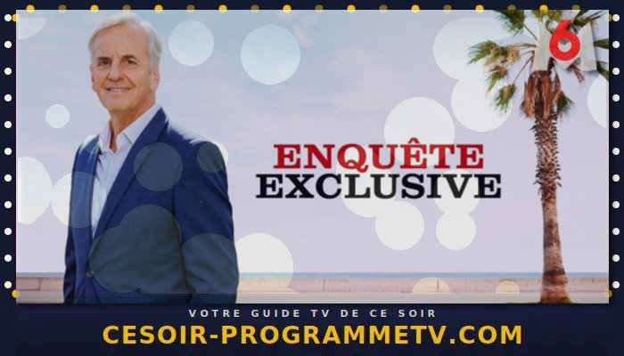 Enquête exclusive