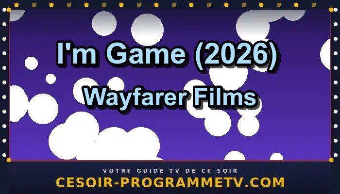 I'm Game (2026)