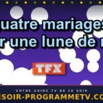 Quatre mariages pour une lune de miel