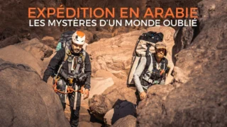 Expédition en Arabie : les mystères d'un monde oublié