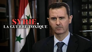 Syrie, la guerre toxique (La lutte pour la justice) S1 (n°3)