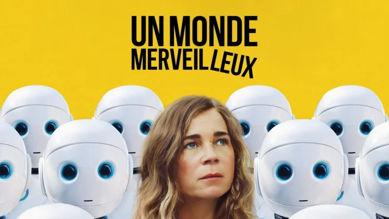 Un monde merveilleux