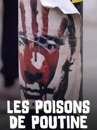 Les poisons de Poutine