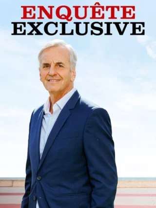 Enquête exclusive