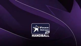 Handball : Daikin StarLigue - Cesson-Rennes / Nantes