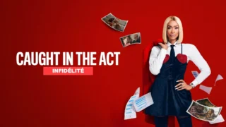 Caught In The Act : Infidélité