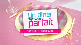 Un dîner presque parfait