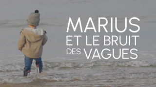 Marius et le bruit des vagues