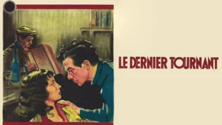 Le dernier tournant