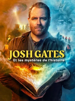 Josh Gates et les mystères de l'histoire