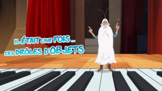 Il était une fois... ces drôles d'objets