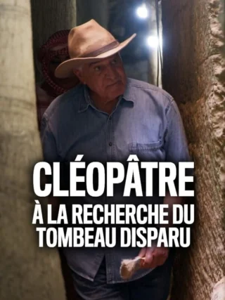 Cléopâtre, à la recherche du tombeau disparu