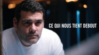 Ce qui nous tient debout