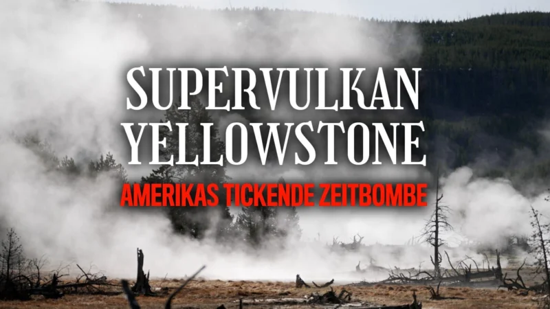 Supervolcan Yellowstone : menace sur la planète