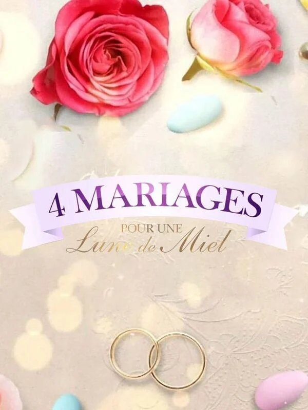 Quatre mariages pour une lune de miel