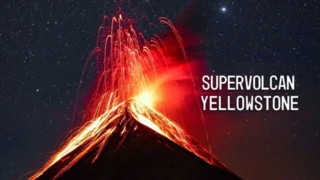 Supervolcan Yellowstone : menace sur la planète ?