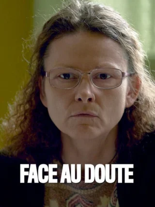 Face au doute *2022