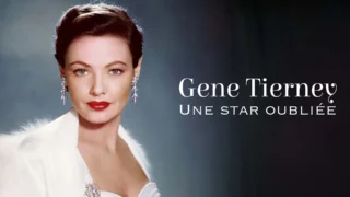 Gene Tierney, une star oubliée