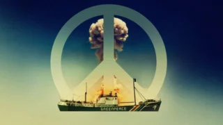 Rainbow Warrior : Barbouzes, hippies et mensonge d'Etat