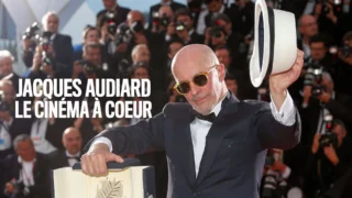 Jacques Audiard : Le cinéma à coeur