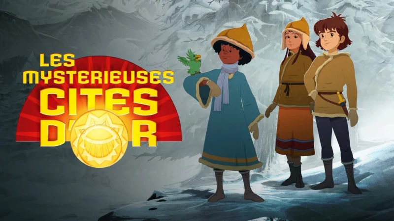 Les mystérieuses cités d'or *2012