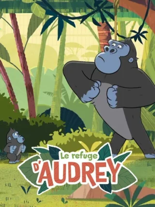 Le refuge d'Audrey
