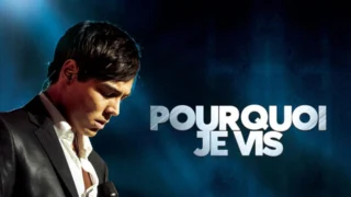 Pourquoi je vis