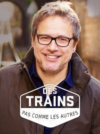 Des trains pas comme les autres