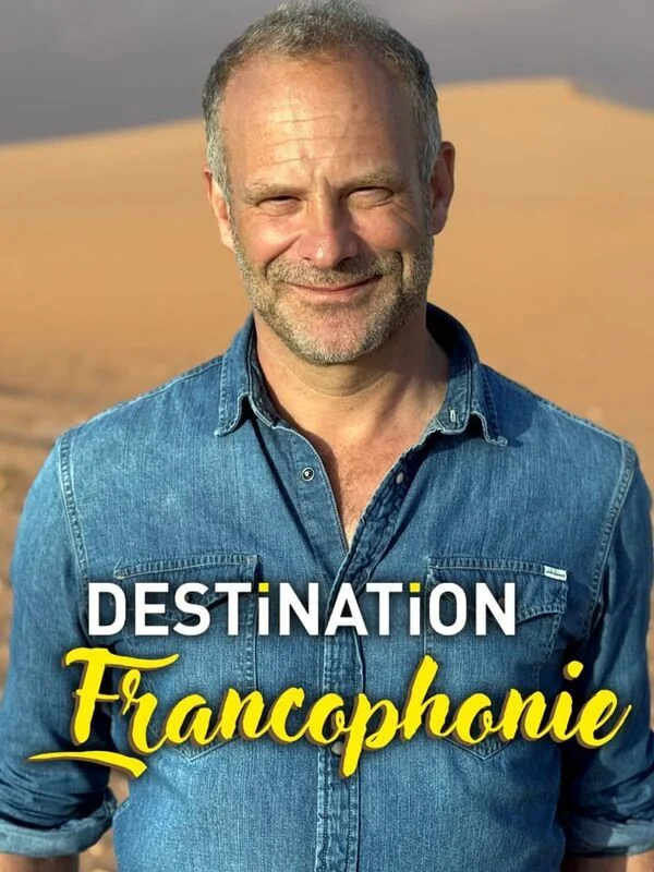 Destination francophonie
