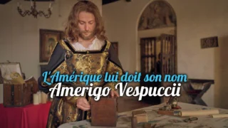 L'Amérique lui doit son nom : Amerigo Vespuccii
