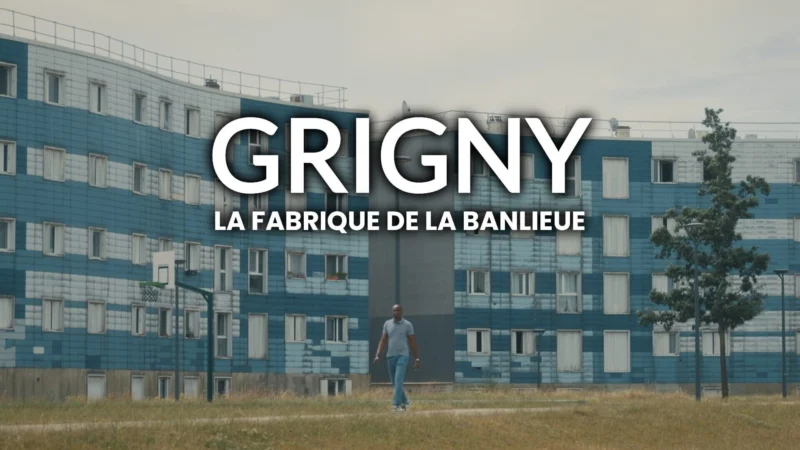 Grigny, la fabrique de la banlieue