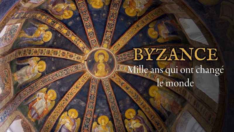 Byzance, mille ans qui ont changé le monde
