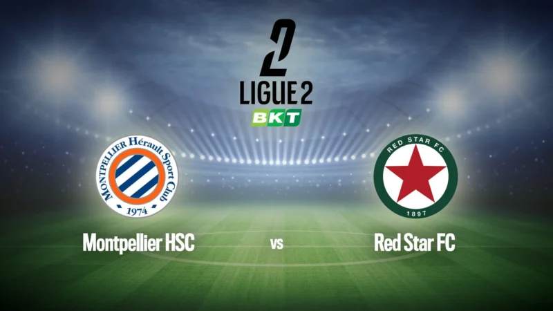 Football : Ligue 2 BKT | Montpellier / Red Star