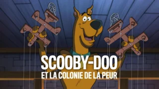 Scooby-Doo et la colonie de la peur *2010
