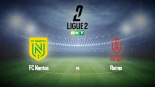 Football : Ligue 2 BKT | Nantes / Reims