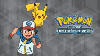 Pokémon: Noir et Blanc - Saison 15