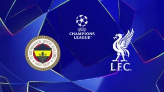 Fenerbahçe / Liverpool