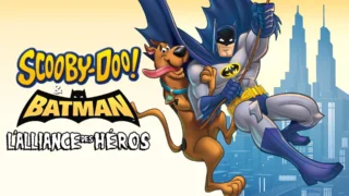 Scooby-Doo & Batman : l'alliance des héros *2018