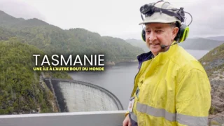 Tasmanie : Une île à l'autre bout du monde