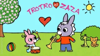 Trotro et Zaza