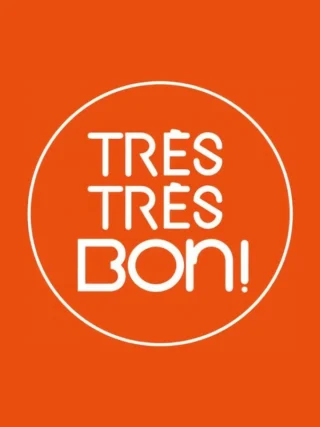 Très très bon