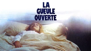 La gueule ouverte