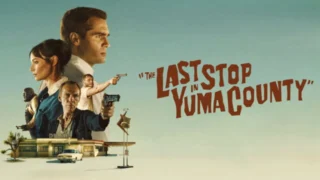 Last Stop : Yuma County