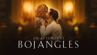 En attendant Bojangles