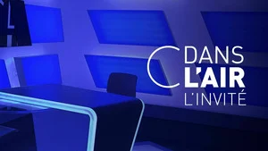 C dans l'air l'invité