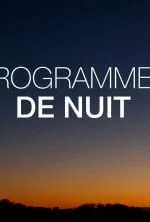 Programmes de la nuit