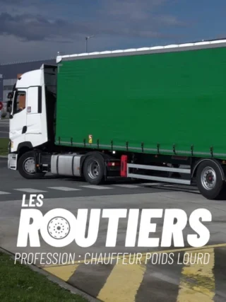 Les routiers : profession chauffeur poids lourd