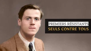 Premiers résistants, seuls contre tous